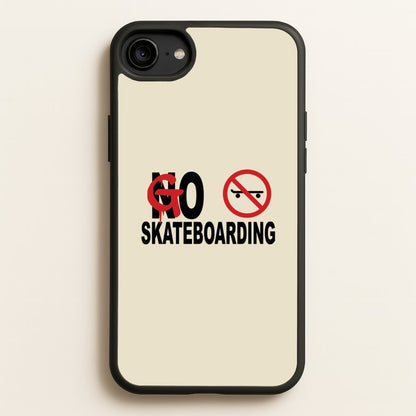 Go Skateboarding - Skate Aesthetic   - Skate Aesthetic Phone Case for iPhone 6 / 7 / 8 / SE