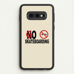 Go Skateboarding - Skate Aesthetic   - Skate Aesthetic Phone Case for Galaxy S10e