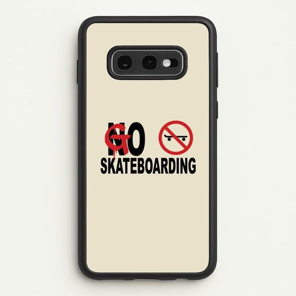 Go Skateboarding - Skate Aesthetic   - Skate Aesthetic Phone Case for Galaxy S10e