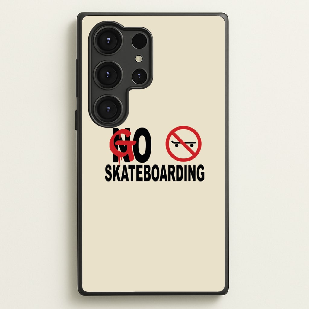 Go Skateboarding - Skate Aesthetic   - Skate Aesthetic Phone Case for Galaxy S25 Ultra