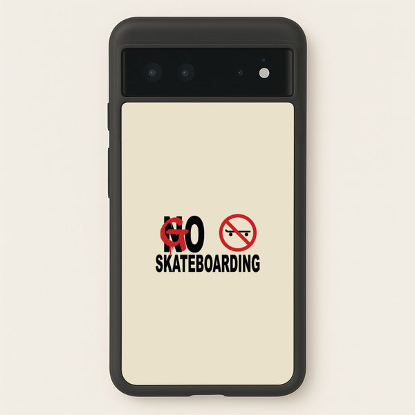 Go Skateboarding - Skate Aesthetic   - Skate Aesthetic Phone Case for Google Pixel 6