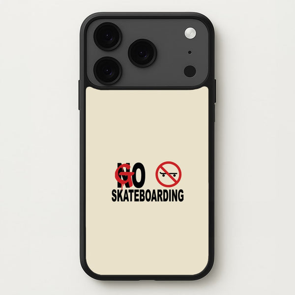 Go Skateboarding - Skate Aesthetic Phone Case for iPhone 17 Pro