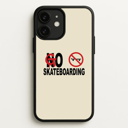 Go Skateboarding - Skate Aesthetic   - Skate Aesthetic Phone Case for iPhone 11