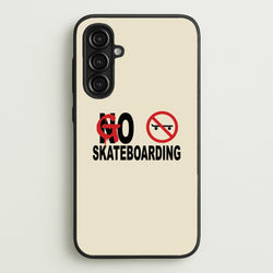 Go Skateboarding - Skate Aesthetic   - Skate Aesthetic Phone Case for Galaxy A16