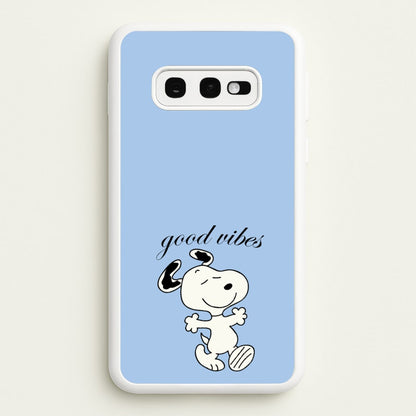 Good Vibes Cartoon Beagle  - Snoopy Phone Case for Galaxy S10e