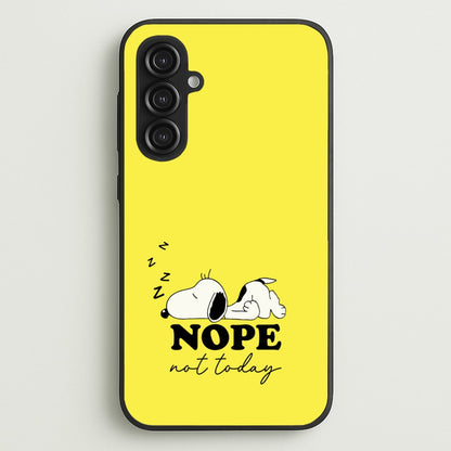 Nope, Not Today  - Snoopy Phone Case for Galaxy S23FE
