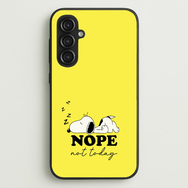 Nope, Not Today  - Snoopy Phone Case for Galaxy S23FE