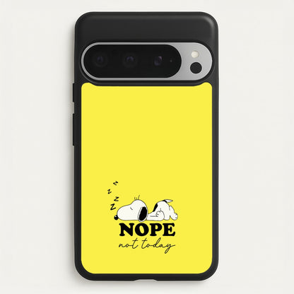 Nope, Not Today  - Snoopy Phone Case for Google Pixel 9 Pro XL