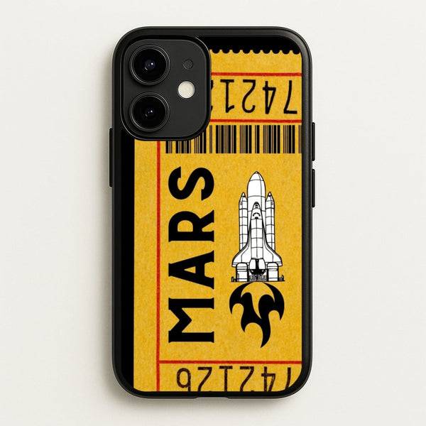 Ticket To Mars - Space  - Space Phone Case for iPhone 12 / 12 Pro