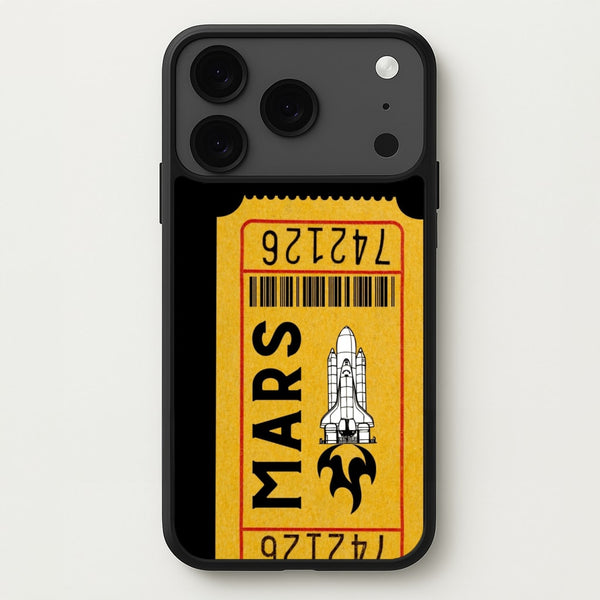 Ticket To Mars - Space Phone Case for iPhone 17 Pro