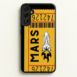 Ticket To Mars - Space  - Space Phone Case for Galaxy A34