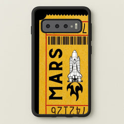 Ticket To Mars - Space  - Space Phone Case for Galaxy S10