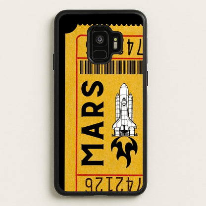 Ticket To Mars - Space  - Space Phone Case for Galaxy S9