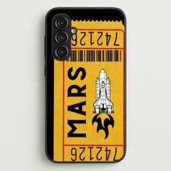 Ticket To Mars - Space  - Space Phone Case for Galaxy S23FE