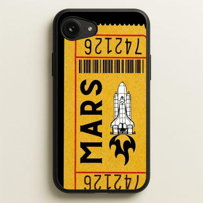 Ticket To Mars - Space  - Space Phone Case for iPhone 16e