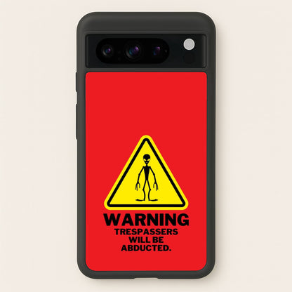 Warning Abduction - Space  - Space Phone Case for Google Pixel 8 Pro