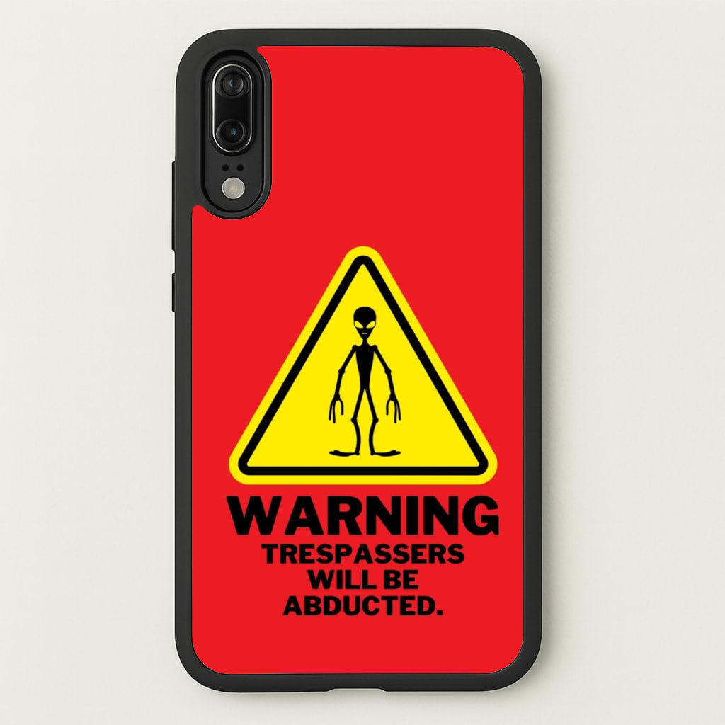 Warning Abduction - Space  - Space Phone Case for Huawei P20