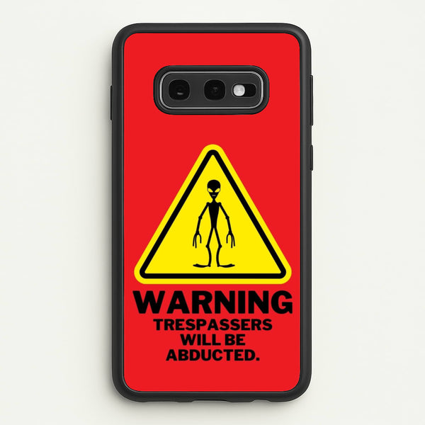 Warning Abduction - Space  - Space Phone Case for Galaxy S10e