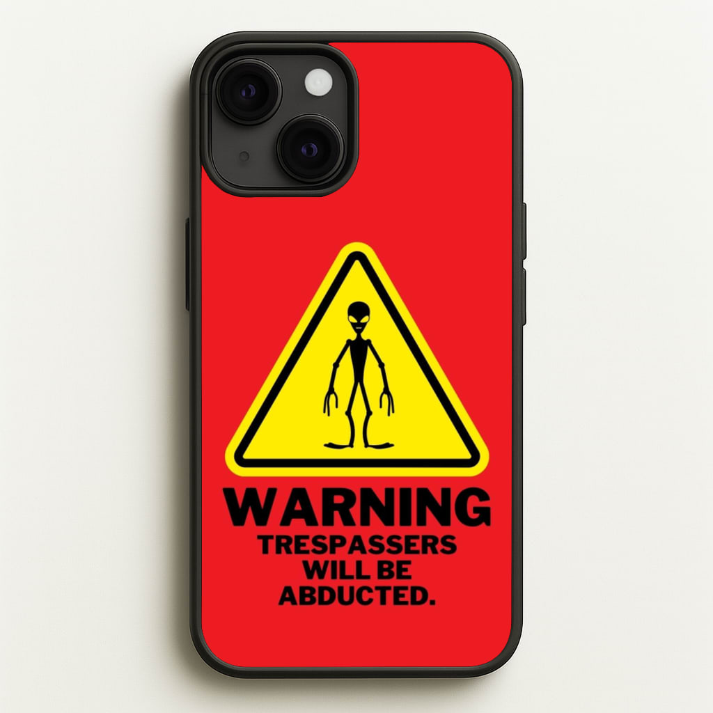 Warning Abduction - Space  - Space Phone Case for iPhone 13