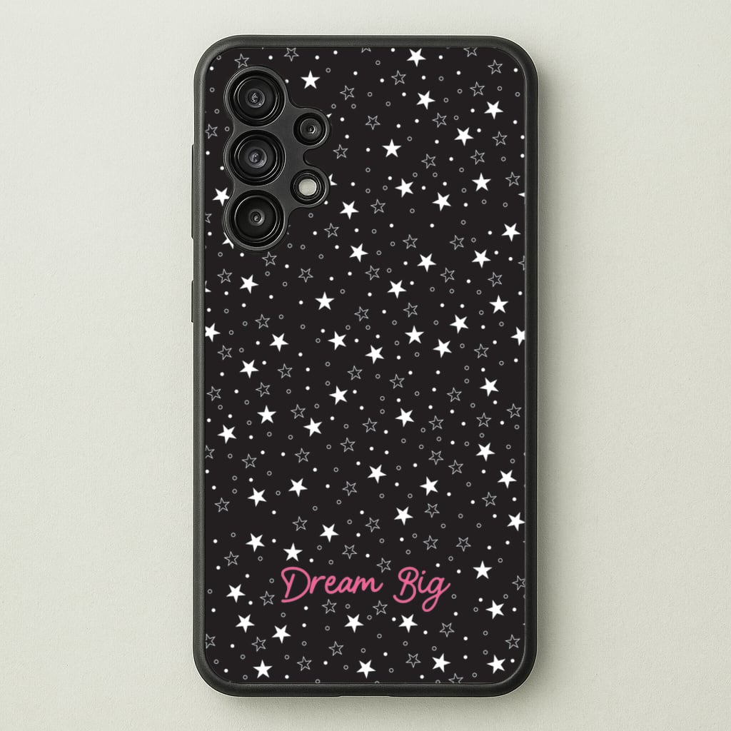 Starry Dream Big  - Space Phone Case for Galaxy A13