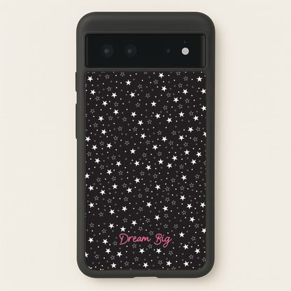 Starry Dream Big  - Space Phone Case for Google Pixel 6