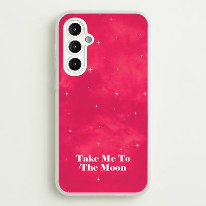 Take Me To The Moon  - Space Phone Case for Galaxy A14