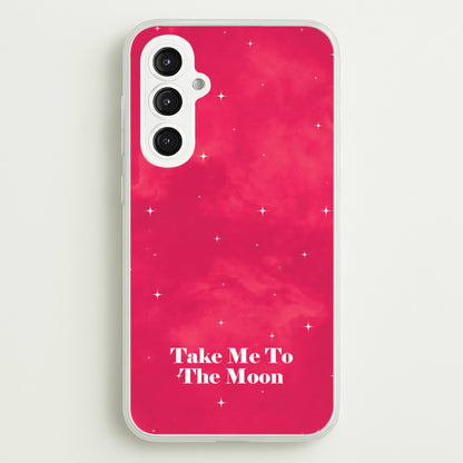 Take Me To The Moon  - Space Phone Case for Galaxy S23FE