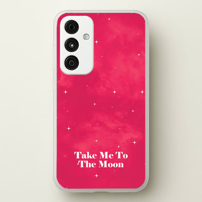 Take Me To The Moon  - Space Phone Case for Galaxy A55