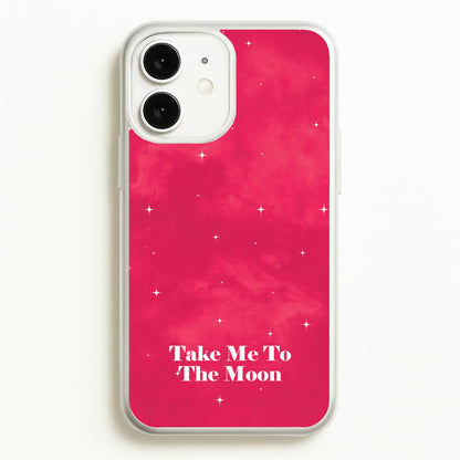Take Me To The Moon  - Space Phone Case for iPhone 11