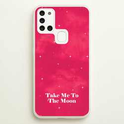 Take Me To The Moon  - Space Phone Case for Galaxy A21s