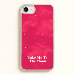 Take Me To The Moon  - Space Phone Case for iPhone 6 / 7 / 8 / SE