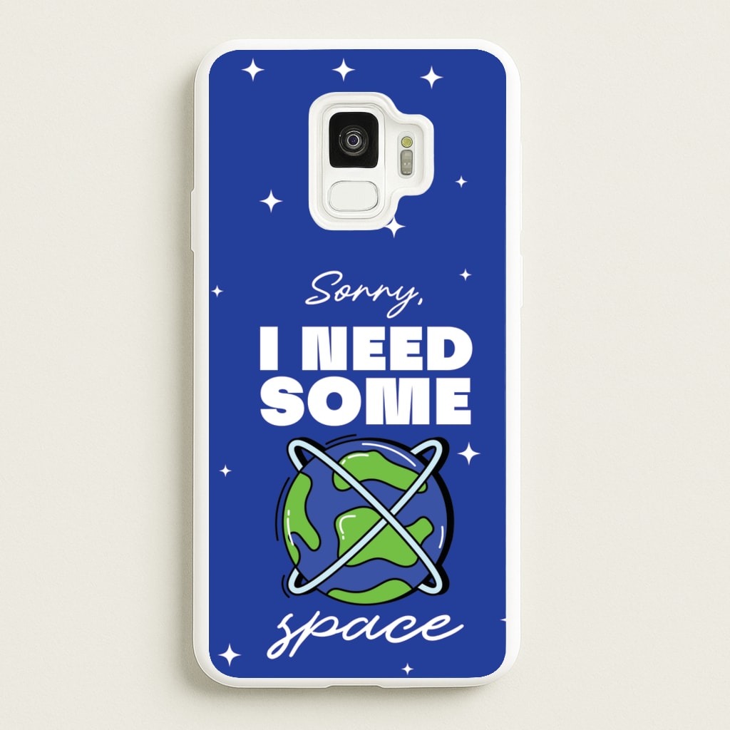 Cartoon I Need Some Space  - Space Phone Case for Galaxy S9