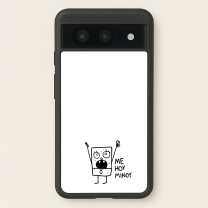 Doodlebob Me Hoy Minoy  -  Phone Case for Google Pixel 8a