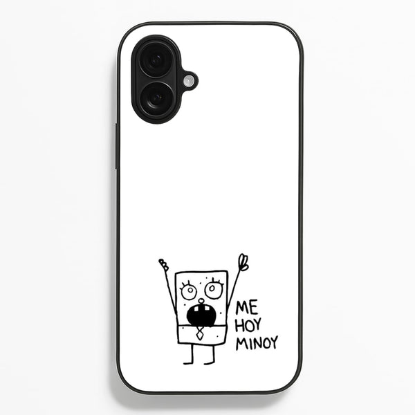 Doodlebob Me Hoy Minoy  -  Phone Case for iPhone 16 Plus