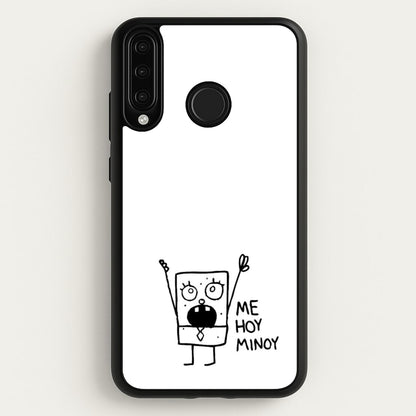Doodlebob Me Hoy Minoy  -  Phone Case for Huawei P30 Lite