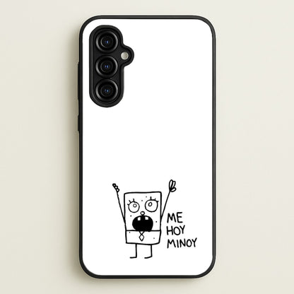 Doodlebob Me Hoy Minoy  -  Phone Case for Galaxy A54