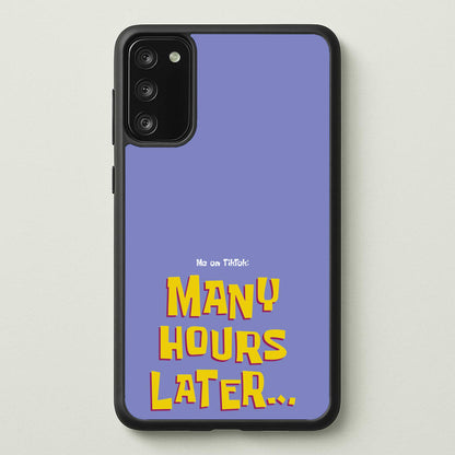 Many Hours Later  - Spongebob Phone Case for Galaxy S20FE