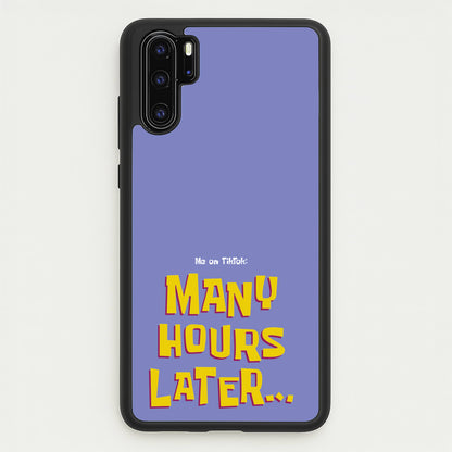 Many Hours Later  - Spongebob Phone Case for Huawei P30 Pro