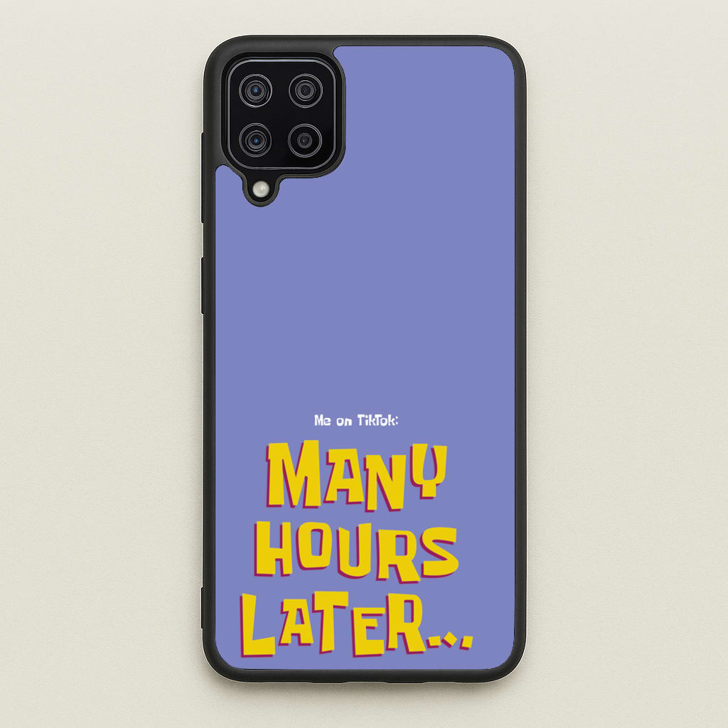 Many Hours Later  - Spongebob Phone Case for Galaxy A12