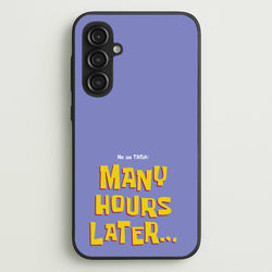 Many Hours Later  - Spongebob Phone Case for Galaxy S23FE