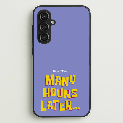 Many Hours Later  - Spongebob Phone Case for Galaxy S23FE