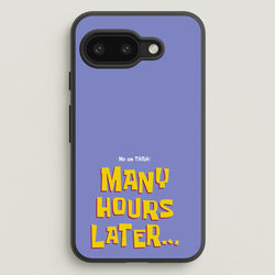 Many Hours Later  - Spongebob Phone Case for Google Pixel 9a