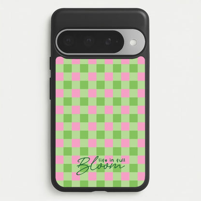 Life In Full Bloom Checkered Phone Case for Google Pixel 10 Pro XL