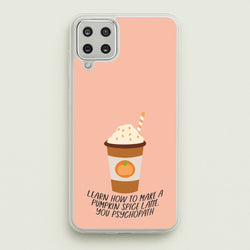 Learn How To Make A Pumpkin Spice Latte - Halloween Queens  - Scream Queens Phone Case for Galaxy A12