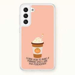 Learn How To Make A Pumpkin Spice Latte - Halloween Queens  - Scream Queens Phone Case for Galaxy S21 Plus