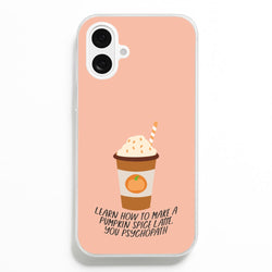 Learn How To Make A Pumpkin Spice Latte - Halloween Queens  - Scream Queens Phone Case for iPhone 16 Plus