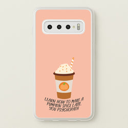 Learn How To Make A Pumpkin Spice Latte - Halloween Queens  - Scream Queens Phone Case for Galaxy S10