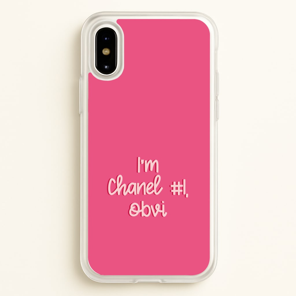 I'm Chanel Number One Obvi - Halloween Queens  - Scream Queens Phone Case for iPhone X / XS