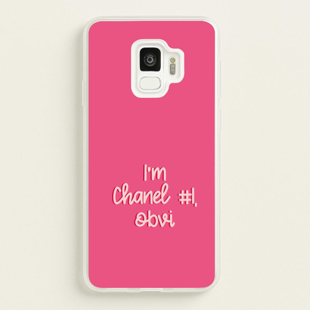 I'm Chanel Number One Obvi - Halloween Queens  - Scream Queens Phone Case for Galaxy S9