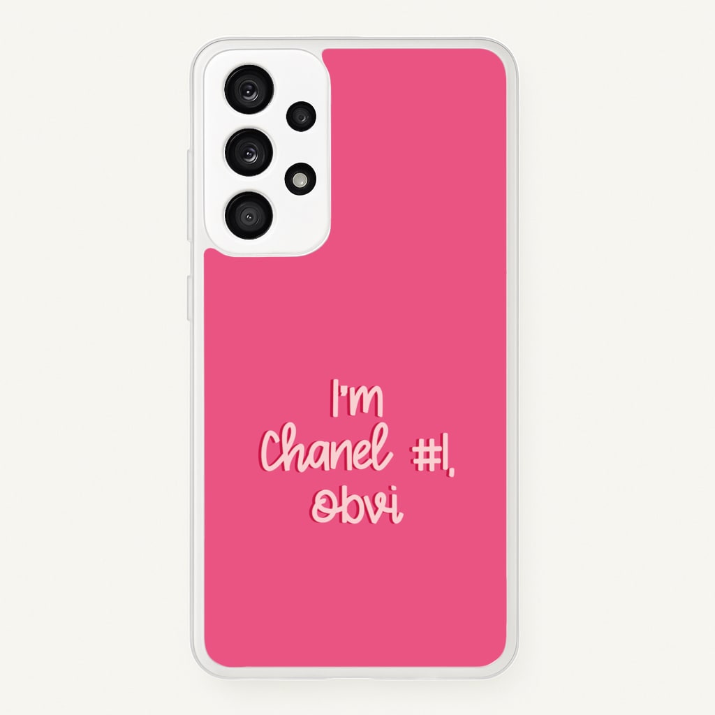 I'm Chanel Number One Obvi - Halloween Queens  - Scream Queens Phone Case for Galaxy A53